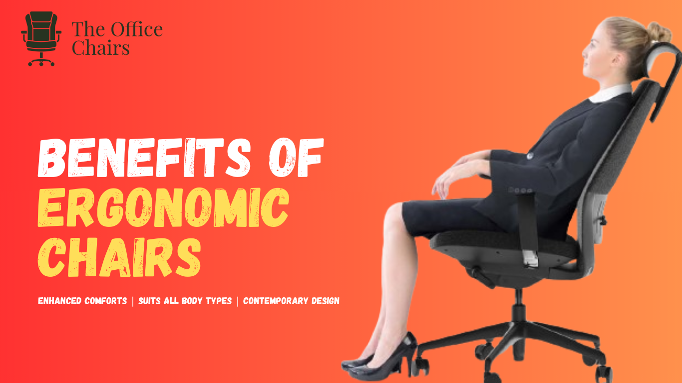 10 Health Benefits of Ergonomic Chairs at Work: Prioritize Your Well-being